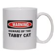 BEWARE OF THE TABBY CAT Mug