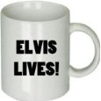 Elvis Lives! Ceramic Coffee Mug