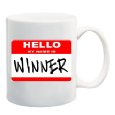 Hello My Name Is Winner Coffee Mug