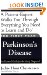 The First Year---Parkinson's Disease: An Essential Guide for the Newly Diagnosed